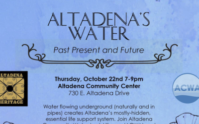 Altadena’s Water Past Present and Future